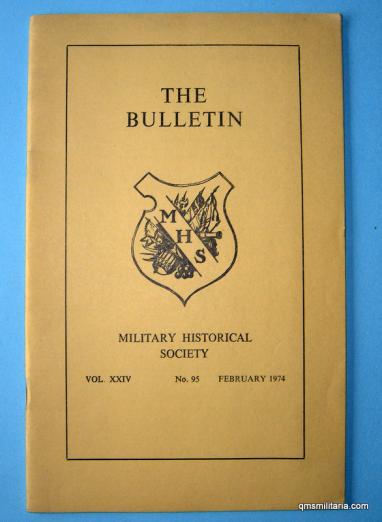 Military Historical Society Bulletin No 95 February 1974