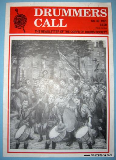 Drummers Call - The Newsletter of the Corps of Drums Society, No 40, 1991