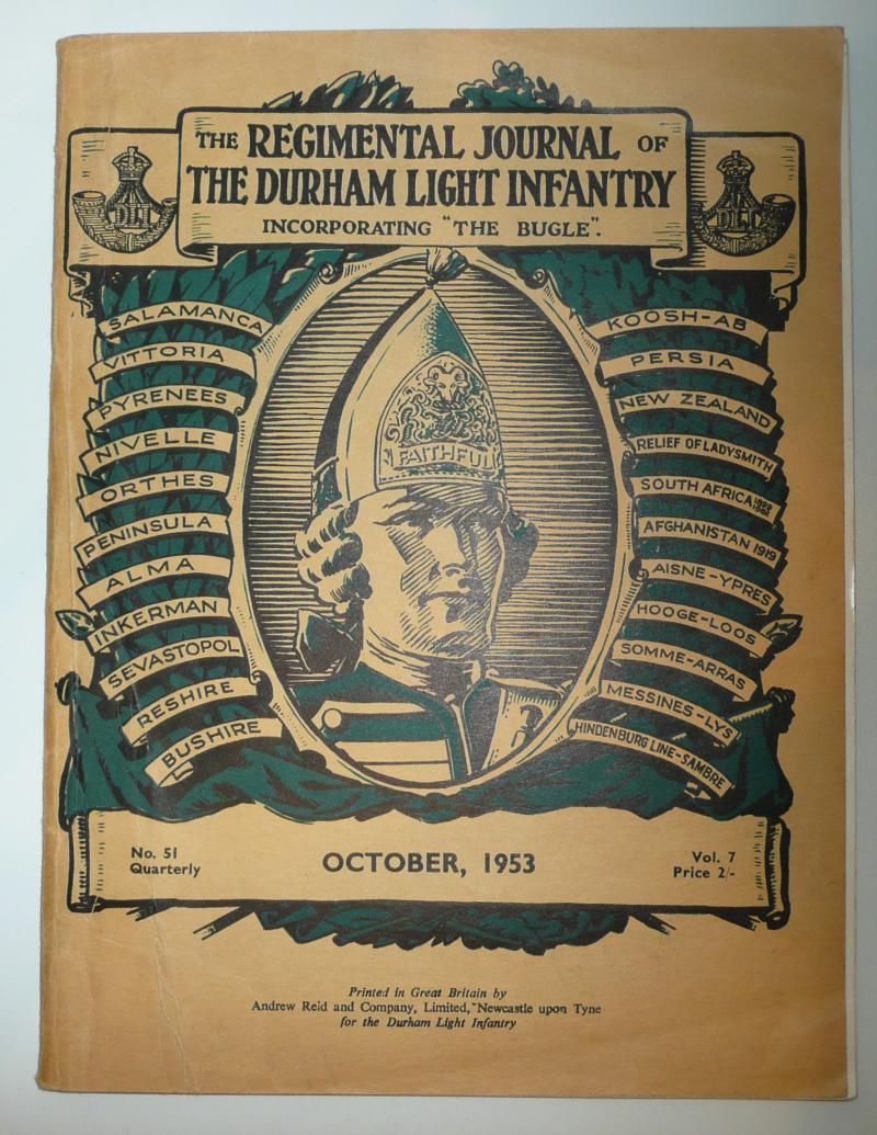 Durham Light Infantry (DLI) Regimental Journal October 1953 Issue, Vol 7 No 51 - Korean War / Queens Coronation