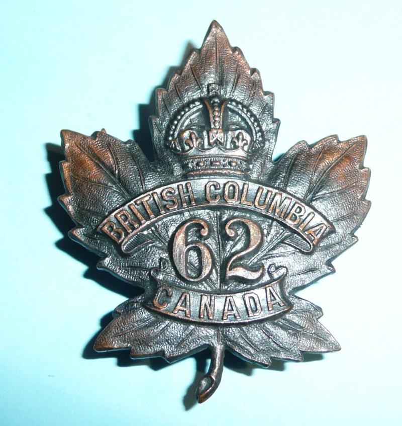 WW1 Canada - 62nd Infantry Battalion (British Columbia) CEF Canadian Expeditionary Force Overseas Infantry Battalion Cap Badge