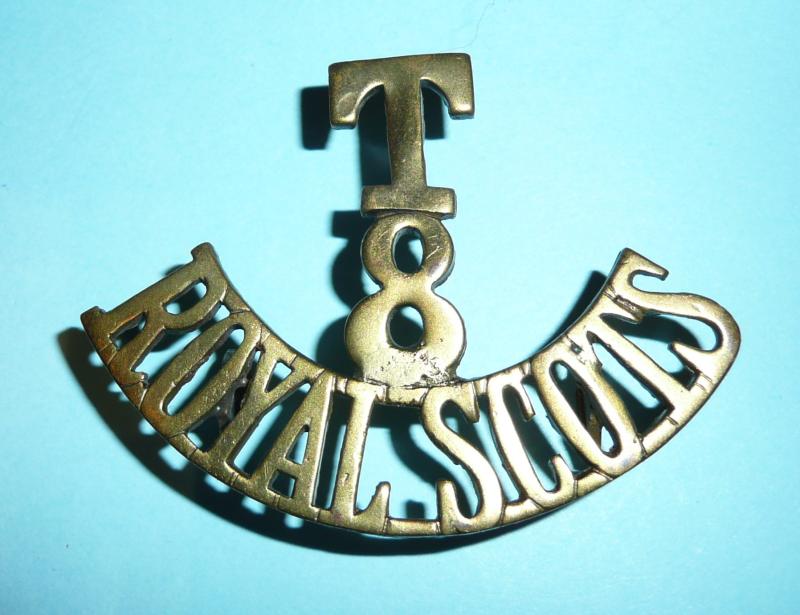 T8 Royal Scots  - 8th Battalion Royal Scots One Piece Brass Shoulder Title