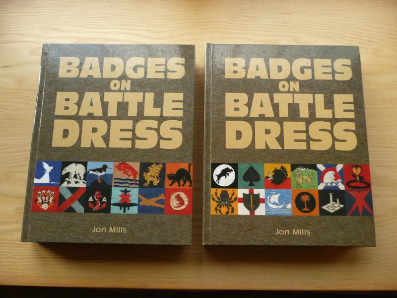 Badges on Battledress (Jon Mills)  - Volumes 1 & 2